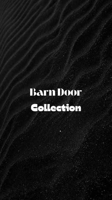 Barn Door Collection
